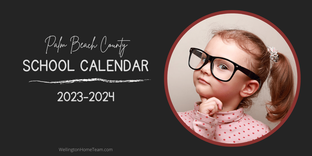 Planning Your Year with the Palm Beach County School Calendar